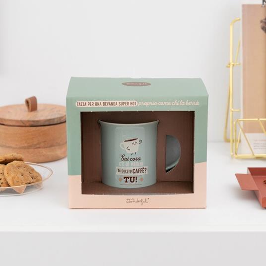 Tazza Mr Wonderful - Sai cosa c'é di meglio di questo caffè? Tu!
