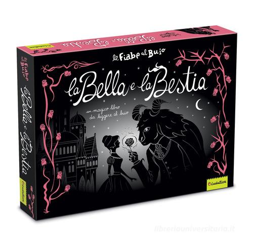 FIABE AL BUIO LA BELLA E LA BESTIA